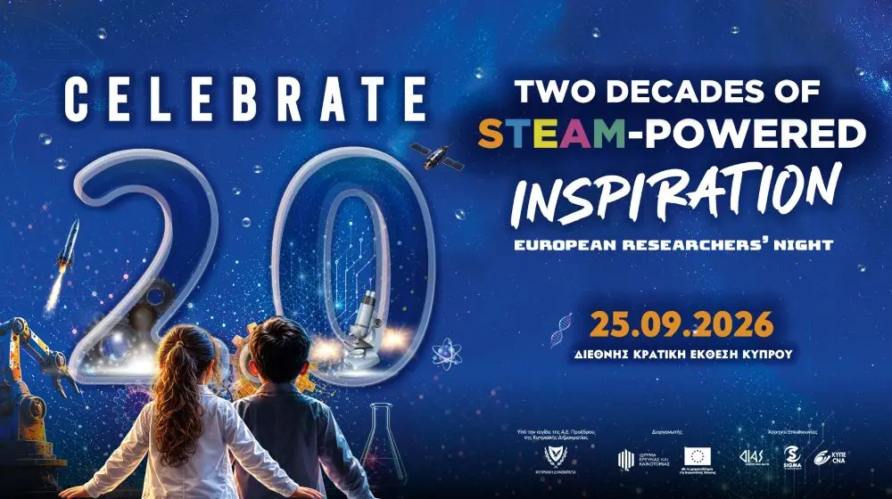 Το European Researchers’ Night γιορτάζει 20 χρόνια επιστήμης, έρευνας και έμπνευσης στην Κύπρο!