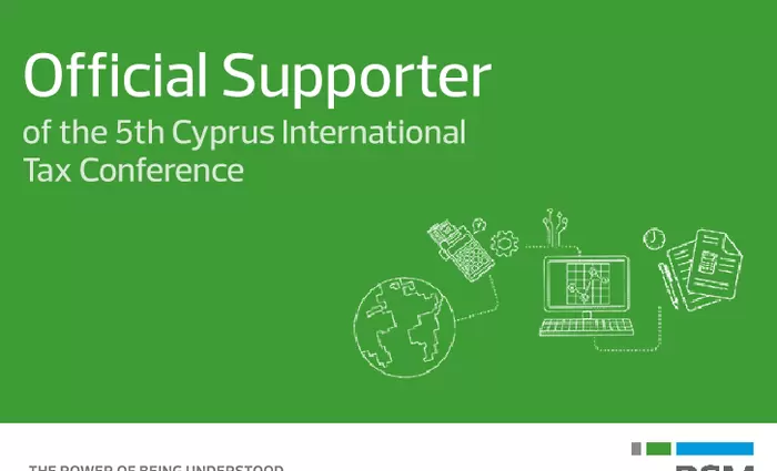 RSM Cyprus Ltd – Επίσημος υποστηρικτής του 5th Cyprus International Tax Conference